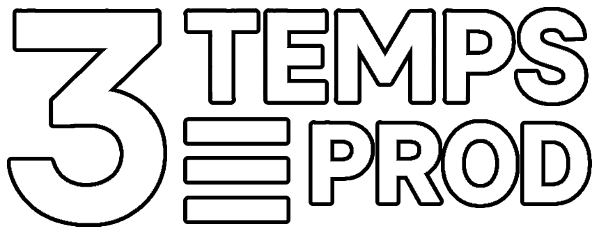 3 TEMPS PROD
